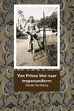 Van Friese klei naar tropenuniform