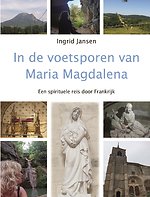 In de voetsporen van Maria Magdalena