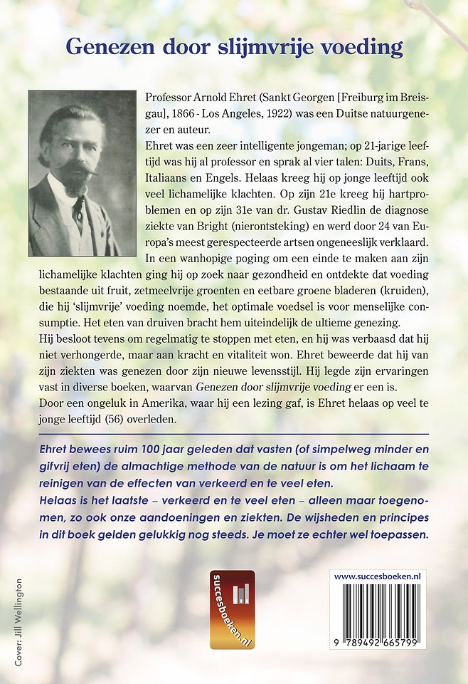 Genezen door slijmvrije voeding