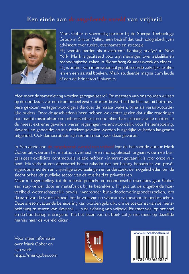 Een einde aan de omgekeerde wereld van vrijheid