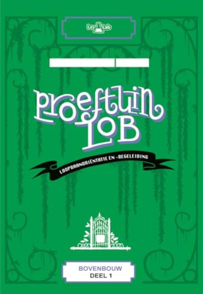 Proeftuin LOB Bovenbouw deel 1