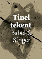 Tinel tekent Babel & Singer