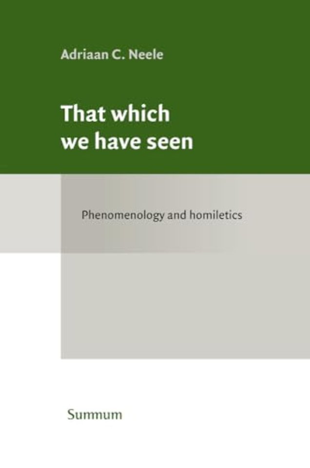 That which we have seen