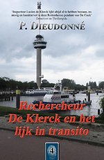 Rechercheur De Klerck en het lijk in transito