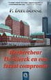 Rechercheur De Klerck en een fataal compromis