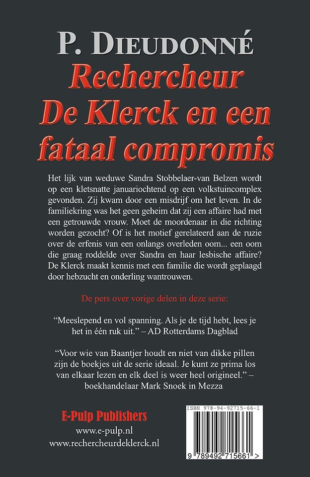 Rechercheur De Klerck en een fataal compromis