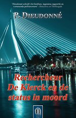 Rechercheur De Klerck en de status in moord