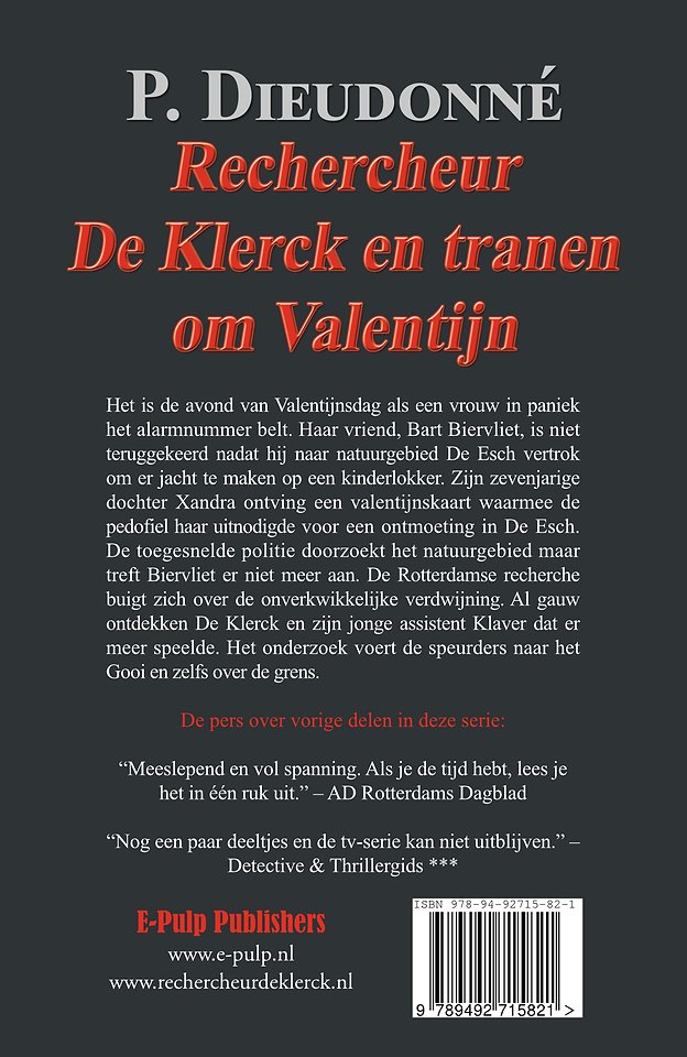 Rechercheur De Klerck en tranen om Valentijn