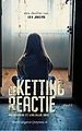 De Kettingreactie 1
