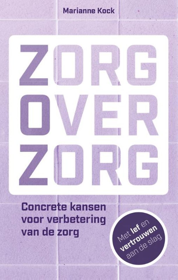 Zorg over zorg Zorg over zorg