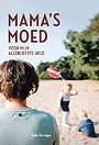 Mama's moed Mama's moed