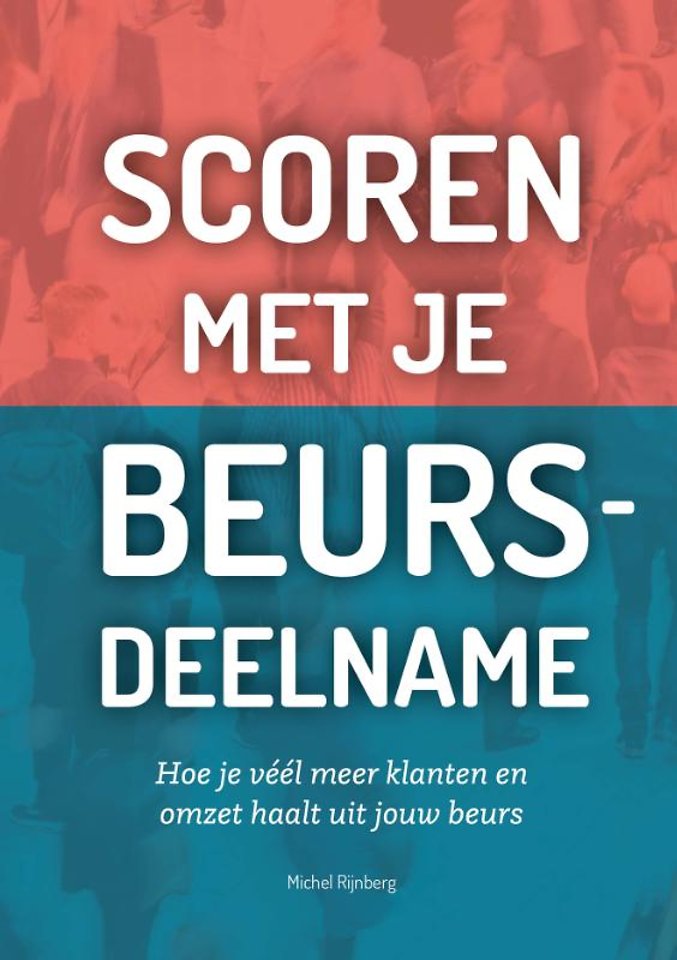 Scoren met je beursdeelname Scoren met je beursdeelname