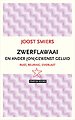 Zwerflawaai en ander ongewenst geluid