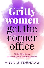 Gritty women get the corner office Gritty women get the corner office