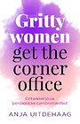 Gritty women get the corner office