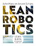 Lean Robotics - Lean & RPA, de winnende combinatie