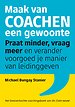 Maak van coachen een gewoonte Maak van coachen een gewoonte