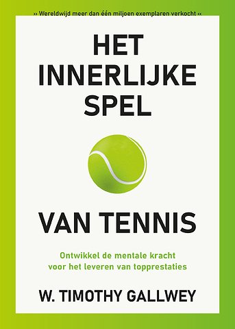Het innerlijke spel van tennis