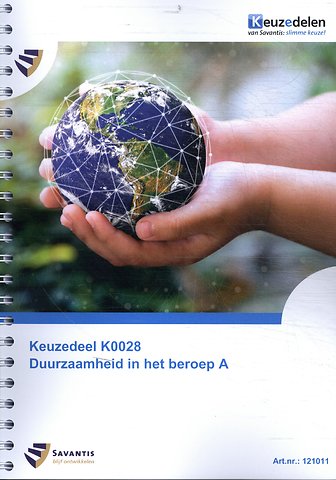 Keuzedeel K0028 Duurzaamheid in het beroep A (papieren versi