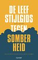 De leefstijlgids tegen somberheid De leefstijlgids tegen somberheid