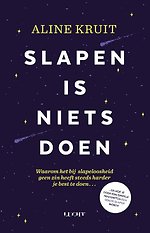 Slapen is niets doen Slapen is niets doen