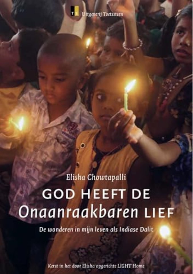 God heeft de Onaanraakbaren lief