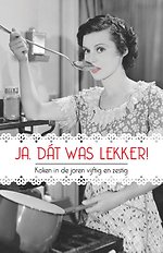 Ja, dát was lekker!