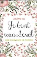 Je bent waardevol