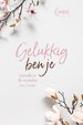 Gelukkig ben je