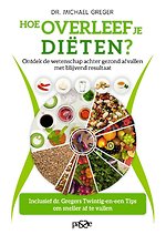 Hoe overleef je diëten? Hoe overleef je diëten?