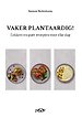 Vaker plantaardig! Vaker plantaardig!