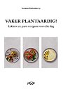 Vaker plantaardig! Vaker plantaardig!