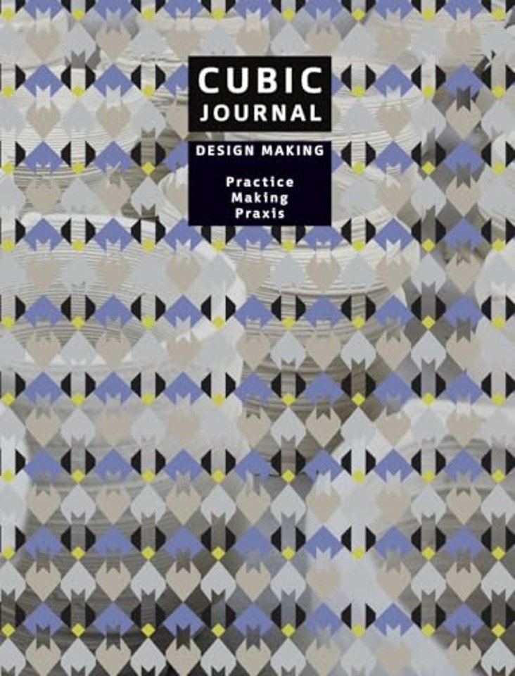 CUBIC JOURNAL 3 - Design Making