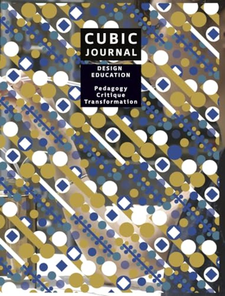 Design Education: Pedagogy - Critique - Transformation