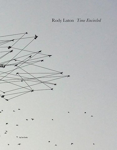 Rody Luton. Time Encircled
