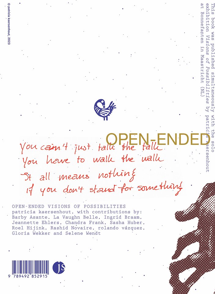 Open-Ended Visions of Possibilities. patricia kaersenhout