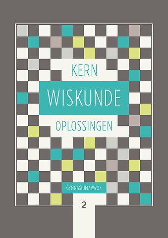 KERN Wiskunde gymnasium/vwo+ 2 oplossingen