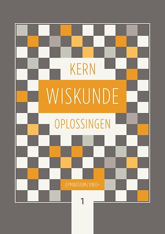 KERN Wiskunde gymnasium/vwo+ 1 oplossingen