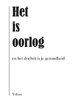 Het is oorlog