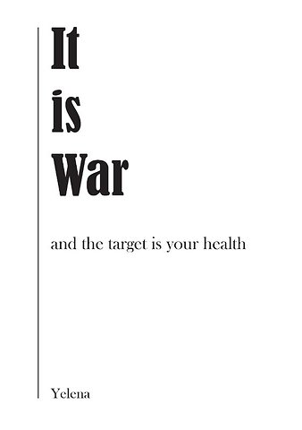 It is war