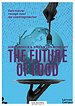 The future of food The future of food