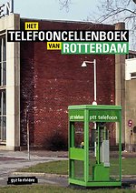Het telefooncellenboek van Rotterdam