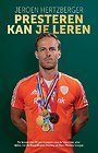 Presteren kan je leren Presteren kan je leren