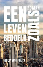 Een leven zoals bedoeld
