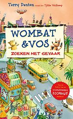 Wombat & Vos zoeken het gevaar