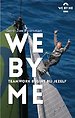 We by Me - Teamwork begint bij jezelf