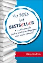 Van BOEK tot BESTSELLER Van BOEK tot BESTSELLER