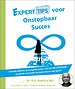 Experttips voor Onstopbaar Succes Experttips voor Onstopbaar Succes