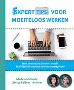 Experttips voor Moeiteloos Werken