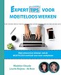 Experttips voor Moeiteloos Werken Experttips voor Moeiteloos Werken